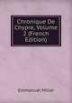 Chronique De Chypre, Volume 2 (French Edition), Emmanuel Miller 