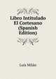 Libro Intitulado El Cortesano (Spanish Edition), Luis Milan 