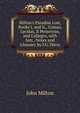 Milton's Paradise Lost, Books I. and Ii., Comus, Lycidas, Il Penseroso, and L'allegro, with Intr., Notes and Glossary by J.G. Davis, Milton John 