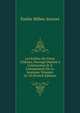Les Enfans Du Vieux Ch?teau, Ouvrage Destin? a L'instruction Et ? L'amusement De La Jeunesse, Volumes 16-18 (French Edition), Emilie Millen-Journel 