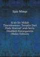 Sj'air Sic Midah Tjoemboewan: Tersalin Dari Pada Hoeroef 'arab Serta Disahken Karangannja (Malay Edition), Sjair Mimpi 