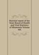 Biennial report of the State Board of Health and Vital Statistics of Minnesota Volume 4th, 