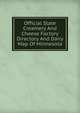 Official State Creamery And Cheese Factory Directory And Dairy Map Of Minnesota, 
