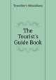 The Tourist's Guide Book, Traveller's Miscellany 
