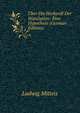 Uber Die Herkunft Der Stipulation: Eine Hypothese (German Edition), Ludwig Mitteis 