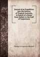 Journal of an Expedition Into the Interior of Tropical Australia, in Search of a Route from Sydney to the Gulf of Carpentaria, Thomas Livingstone Mitchell 