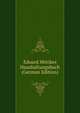 Eduard Morikes Haushaltungsbuch (German Edition), 