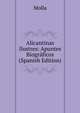 Alicantinas Ilustres: Apuntes Biograficos (Spanish Edition), Molla 