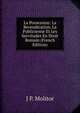 La Possession: La Revendication, La Publicienne Et Les Servitudes En Droit Romain (French Edition), J P. Molitor 