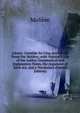 L'Avare: Com?die En Cinq Actes Et En Prose Par Moli?re; with Voltaire'S Life of the Author Grammatical and Explanatory Notes, the Argument of Each Act, and a Vocabulary (French Edition), Molie?re 