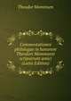 Commentationes philologae in honorem Theodori Mommseni scripserunt amici (Latin Edition), Theodor Mommsen 