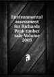 Environmental assessment for Richards Peak timber sale Volume 2003, 