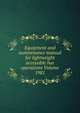 Equipment and maintenance manual for lightweight accessible bus operations Volume 1981, 