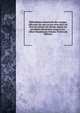 Biblioth?que universelle des voyages, effectu?s par mer ou par terre dans les diverses parties du monde, depuis les premi?res d?couvertes jusqu'a nos . Albert Mont?mont Volume 34 (French Edition), 
