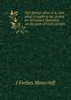 Our giving: what it is, and what it ought to be; a plea for increased liberality on the part of God's people, J Forbes Moncrieff 