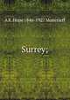 Surrey;, A R. Hope 1846-1927 Moncrieff 