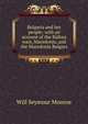 Bulgaria and her people: with an account of the Balkan wars, Macedonia, and the Macedonia Bulgars, Will Seymour Monroe 