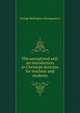 The unexplored self; an introduction to Christian doctrine for teachers and students, George Redington Montgomery 