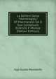 La Genesi Della "Mandragola" Of Machiavelli Ed Il Suo Contenuto Estetico E Morale (Italian Edition), Ugo Guido Mondolfo 