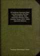 El Instituto Nacional Bajo Los Rectorados De Don Manuel Montt: Don Francisco Puente I Don Antonio Varas (1835-1845) (Spanish Edition), Domingo Amunategui y Solar 