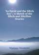 "As David and the Sibyls Say".: A Sketch of the Sibyls and Sibylline Oracles, Mariana Monteiro 