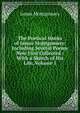 The Poetical Works of James Montgomery: Including Several Poems Now First Collected : With a Sketch of His Life, Volume 1, Montgomery James 