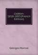 L'od?on: 1818-1853 (French Edition), Georges Monval 