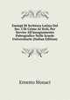 Esempj Di Scrittura Latina Dal Sec. I Di Cristo Al Xviii, Per Servire All'insegnamento Paleografico Nelle Scuole Universitarie (Italian Edition), Ernesto Monaci 