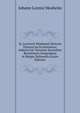 Io. Lavrentii Moshemii Historia Tartarorvm Ecclesiastica: Adiecta Est Tartariae Secvndvm Recentiores Geographos in Mappa Delineatio (Latin Edition), Johann Lorenz Mosheim 