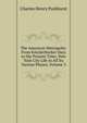 The American Metropolis: From Knickerbocker Days to the Present Time; New York City Life in All Its Various Phases, Volume 3, Charles Henry Parkhurst 