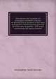 The doctor and student: or, Dialogues between a doctor of divinity and a student in the laws of England, containing the grounds of those laws together . and cases concerning the equity thereof, Christopher Saint German 
