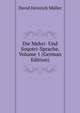 Die Mehri- Und Soqotri-Sprache, Volume 1 (German Edition), David Heinrich Muller 