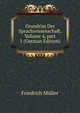 Grundriss Der Sprachwissenschaft, Volume 4, part 1 (German Edition), Friedrich Muller 