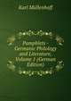 Pamphlets - Germanic Philology and Literature, Volume 1 (German Edition), Karl Mullenhoff 