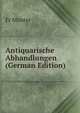 Antiquarische Abhandlungen (German Edition), Fr Munter 