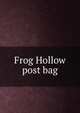 Frog Hollow post bag, 