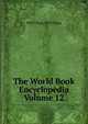The World Book Encyclopedia Volume 12, O'Shea, Michael Vincent 