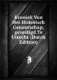 Kroniek Van Het Historisch Genootschap,gevestigd Te Utrecht (Dutch Edition), 