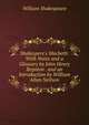 Shakespere's Macbeth: With Notes and a Glossary by John Henry Boynton . and an Introduction by William Allan Neilson, Уильям Шекспир 