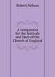 A companion for the festivals and fasts of the Church of England, Robert Nelson 
