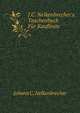 J.C. Nelkenbrecher's Taschenbuch F?r Kaufleute, Johann C. Nelkenbrecher 