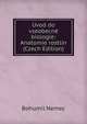 Uvod do vseobecne biologie: Anatomie rostlin (Czech Edition), Bohumil Nemec 