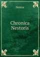 Chronica Nestoris, Nestor 