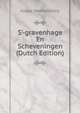 S'-gravenhage En Scheveningen (Dutch Edition), Hague (Netherlands) 