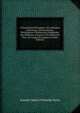 O Escholiaste Portuguez: Ou, Subsidios Litterarios, Grammaticaes, Philologicos E Rhetoricos Compilados Dos Melhores Auctores E Divididos Em Tres . Da Lingua Portugueza (Arabic Edition), Antonio Maria D'Almeida Netto 