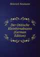 Der Otitische Kleinhirnabszess (German Edition), Heinrich Neumann 