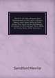 Reports of Cases Argued and Determined in the Court of King's Bench: And Upon Writs of Error from That Court to the Exchequer Chamber, in Michaelmas Term, 1836, To Trinity Term, 1838, Volume 1, Sandford Nevile 