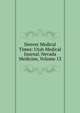Denver Medical Times: Utah Medical Journal. Nevada Medicine, Volume 13, 