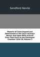 Reports of Cases Argued and Determined in the Court of King's Bench: And Upon Writs of Error from That Court to the Exchequer Chamber 1836-38, Volume 3, Sandford Nevile 