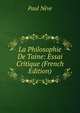 La Philosophie De Taine: Essai Critique (French Edition), Paul Neve 